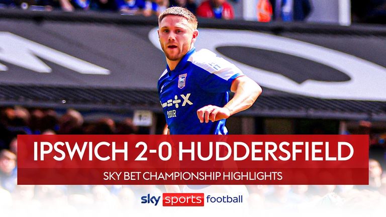 Ipswich secure promotion with win against Huddersfield