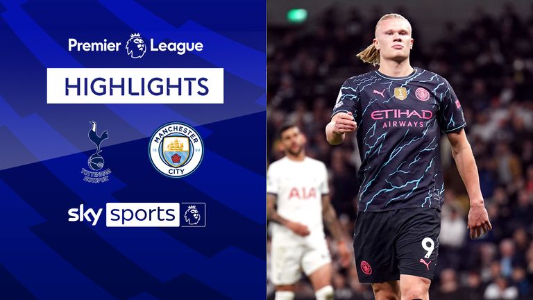 Tottenham vs Manchester City highlights