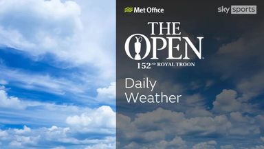 Will the rain cause havoc? What weather is in store for The Open?