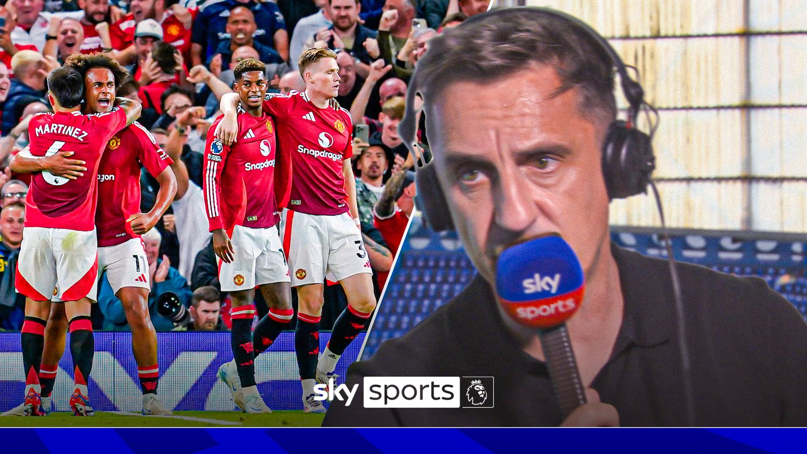 Gary Neville Podcast: Is it the same story for Manchester United