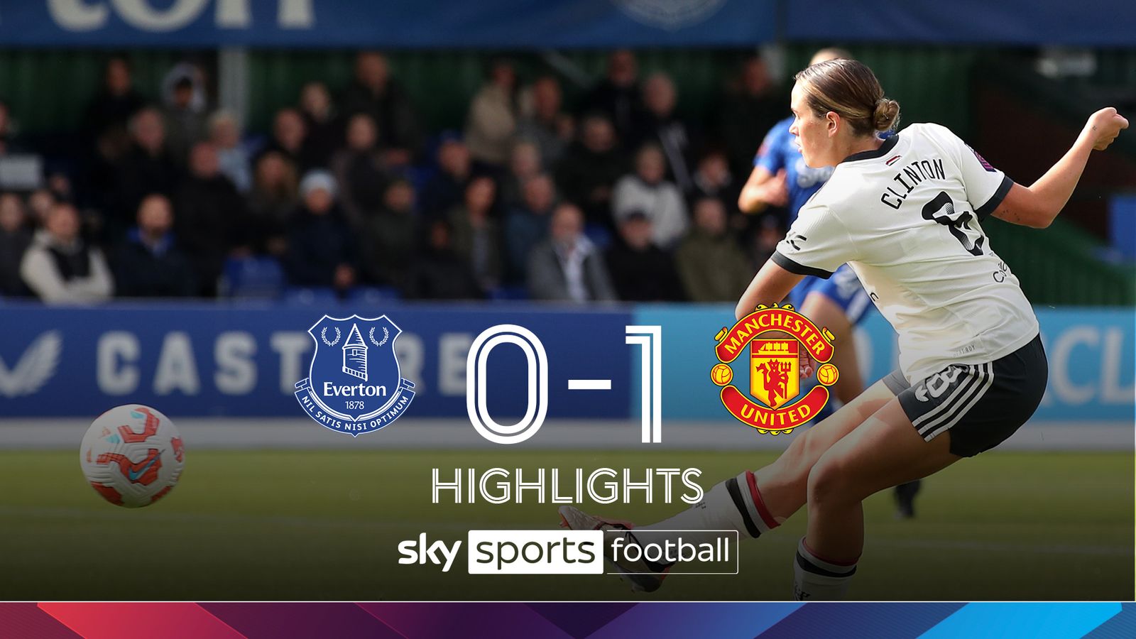 Everton 01 Manchester United WSL highlights Football News Sky Sports