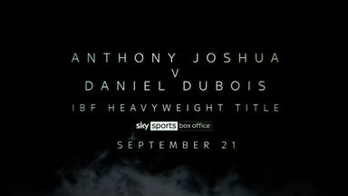 'Thou shall not fear' | Joshua vs Dubois: September 21 on Sky Sports!