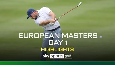 European Masters | Day One highlights