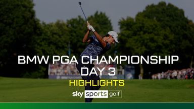 BMW PGA Championship | Day three highlights