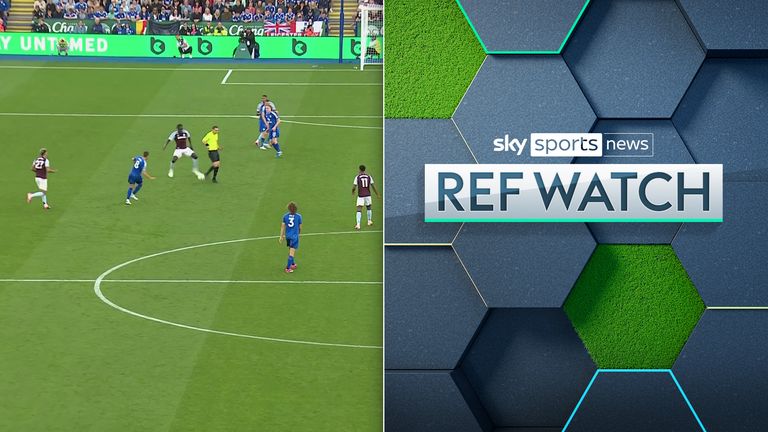 Ref Watch Leicester v Aston Villa