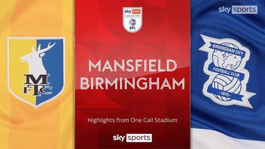 Mansfield 1-1 Birmingham