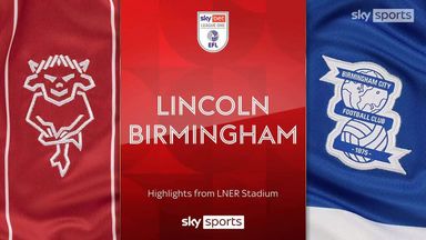 Lincoln 1-3 Birmingham