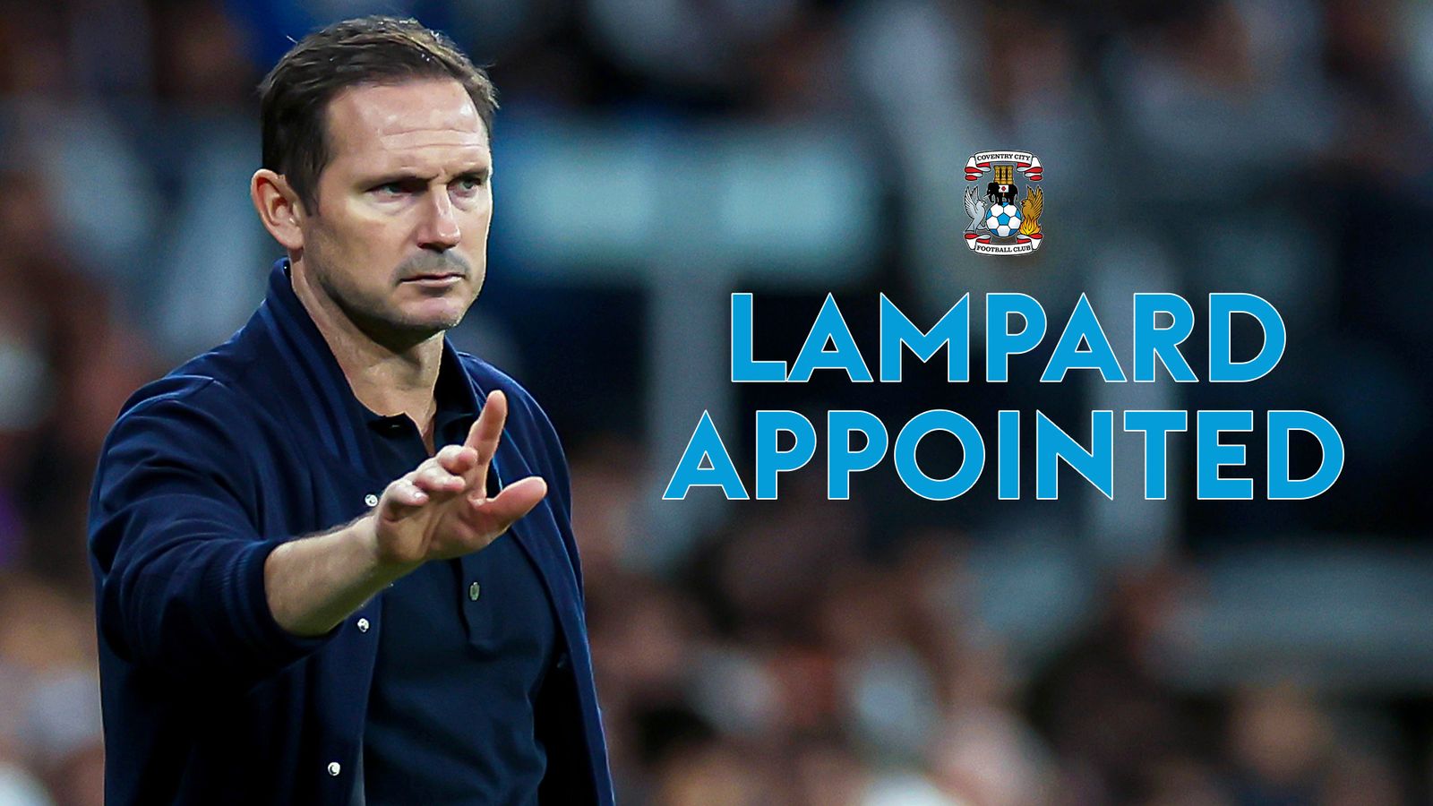 Frank Lampard: Coventry appoint former Chelsea and Everton boss as  successor to Mark Robins | Football News | Sky Sports