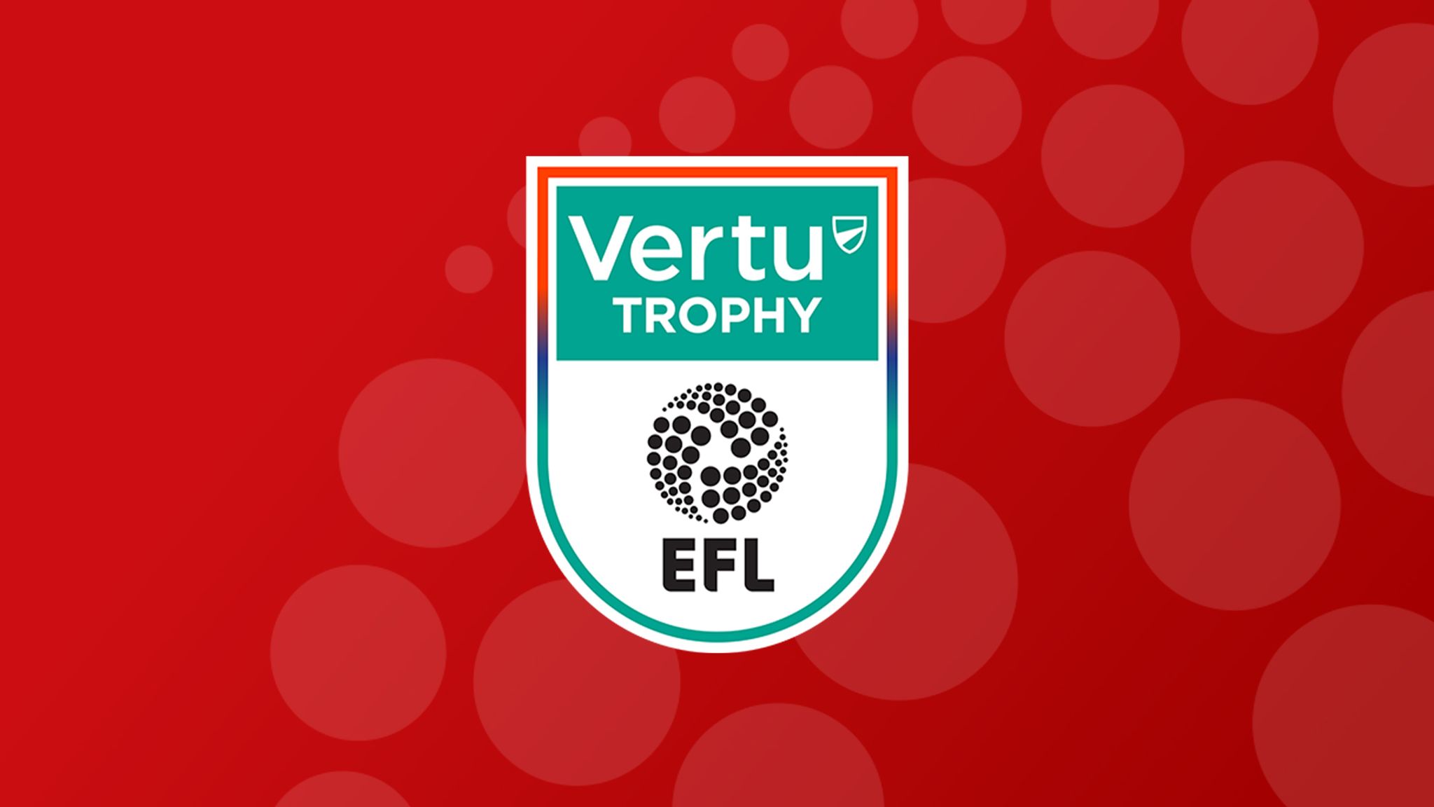 Vertu Trophy 2024/25: Free match highlights, fixtures and schedule for ...