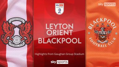 Leyton Orient 3-0 Blackpool