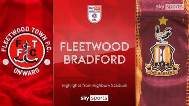 Fleetwood 1-0 Bradford