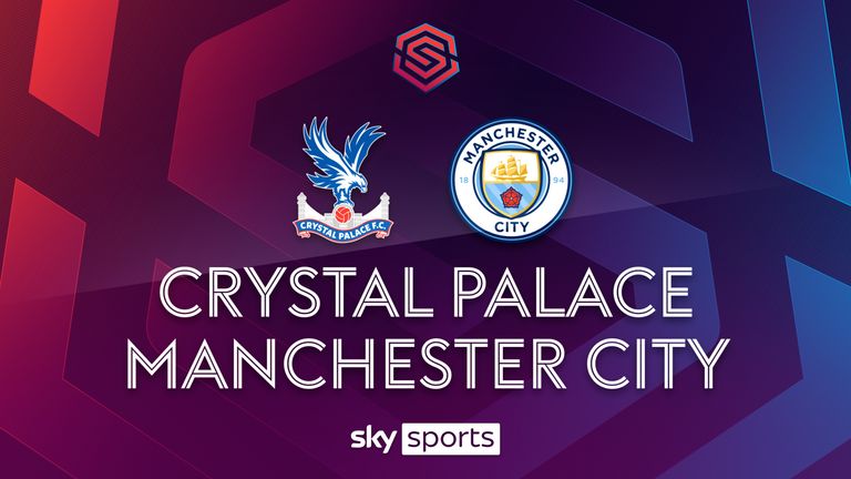 Crystal Palace Manchester City WSL highlights