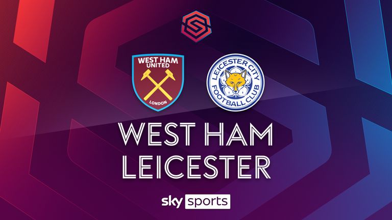 West Ham United v Leicester highlights