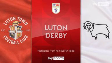 Late Luton comeback stuns Derby - highlights