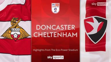 Doncaster 2-2 Cheltenham