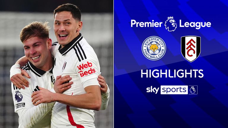 Leicester 0-2 Fulham | Premier League highlights