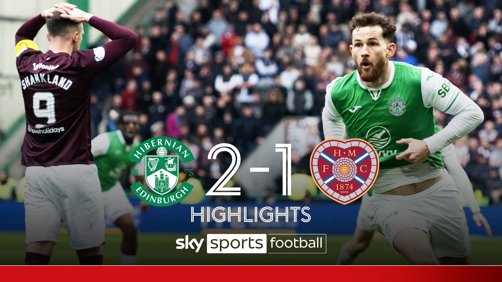 Iredale STUNNER earns hosts derby spoils | Hibs 2-1 Hearts Iredale STUNNER earns hosts derby spoils | Hibs 2-1 Hearts
