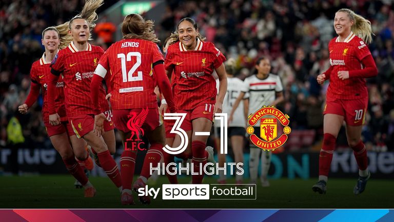 Home points from the Super League women match between Liverpool and Manchester United.