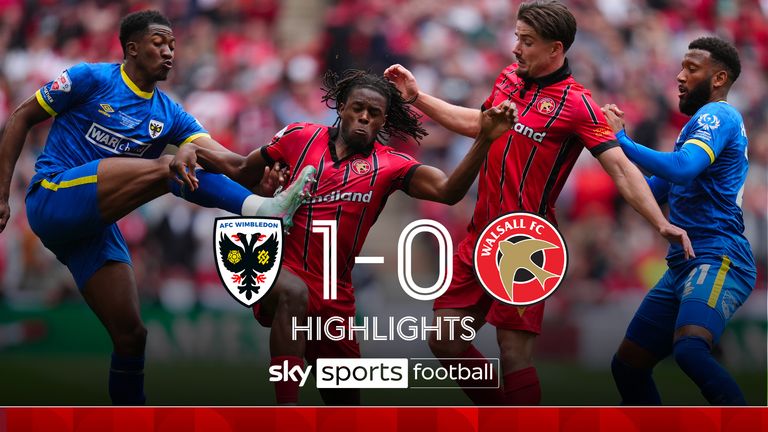 AFC WIMBLEDON WALSALL HIGHLIGHTS 26 MAY