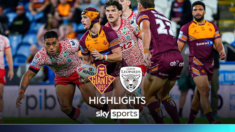 Highlights of Huddersfield Giants against Leigh Leopards in the Super League