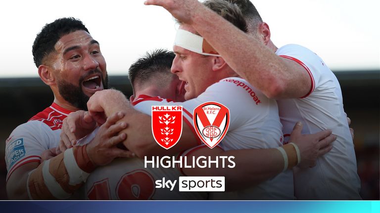 HULL KR ST HELENS SUPER LEAGUE HIGHLIGHTS