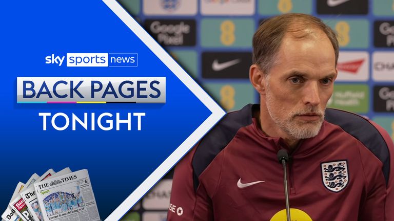 THOMAS TUCHEL BACK PAGES TONIGHT 09 JUN