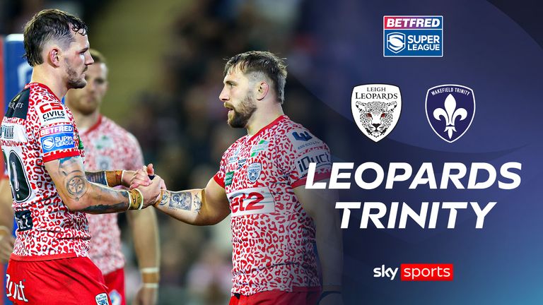 RUGBY LEAGUE LEIGH LEOPARDS VS WAKEFIELD TRINITY