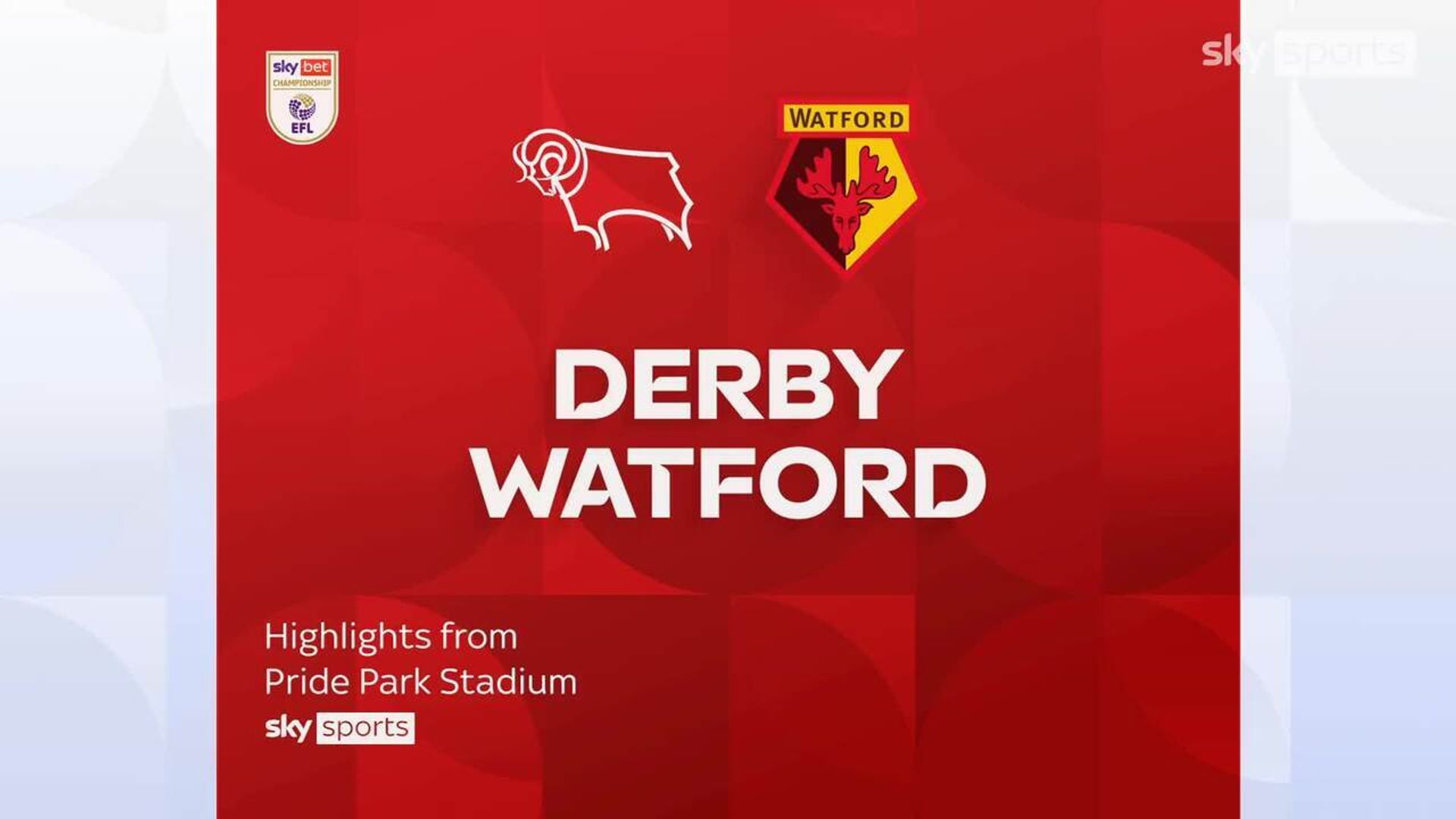 Derby 2-3 Watford 
