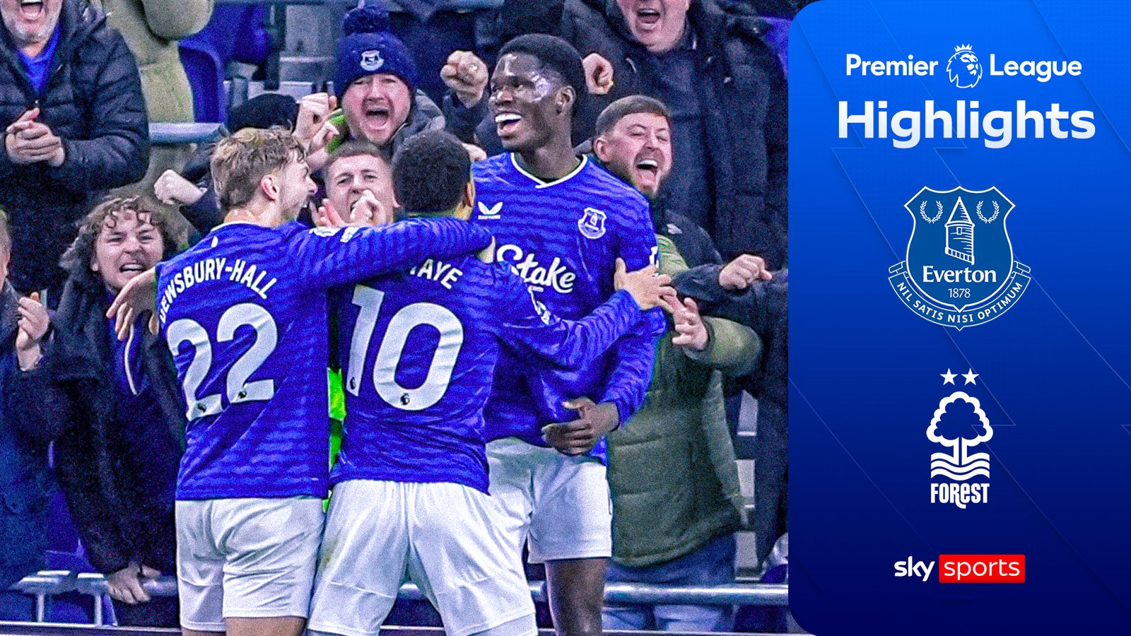 Everton 3-0 Nottingham Forest | Premier League highlights