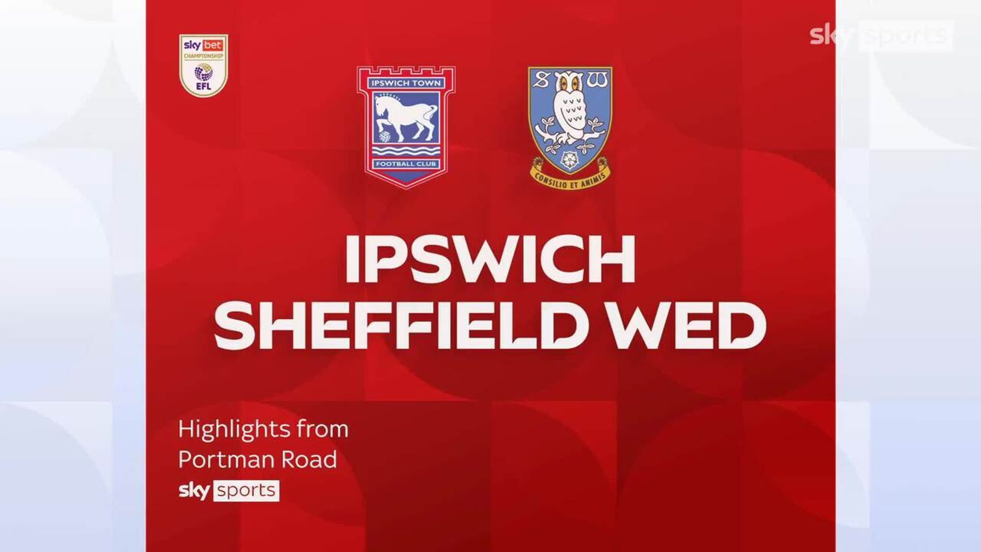 Ipswich Town 3-1 Sheffield Wednesday