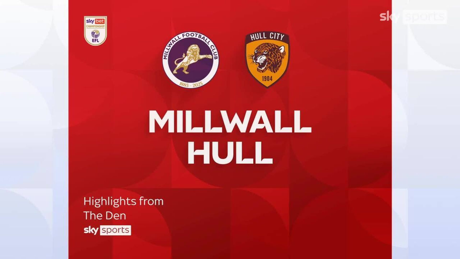 Millwall 1-3 Hull 
