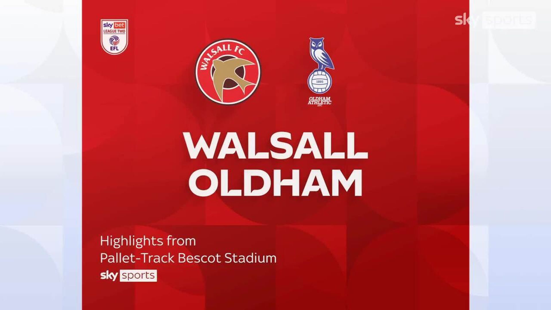 Walsall 1-2 Oldham