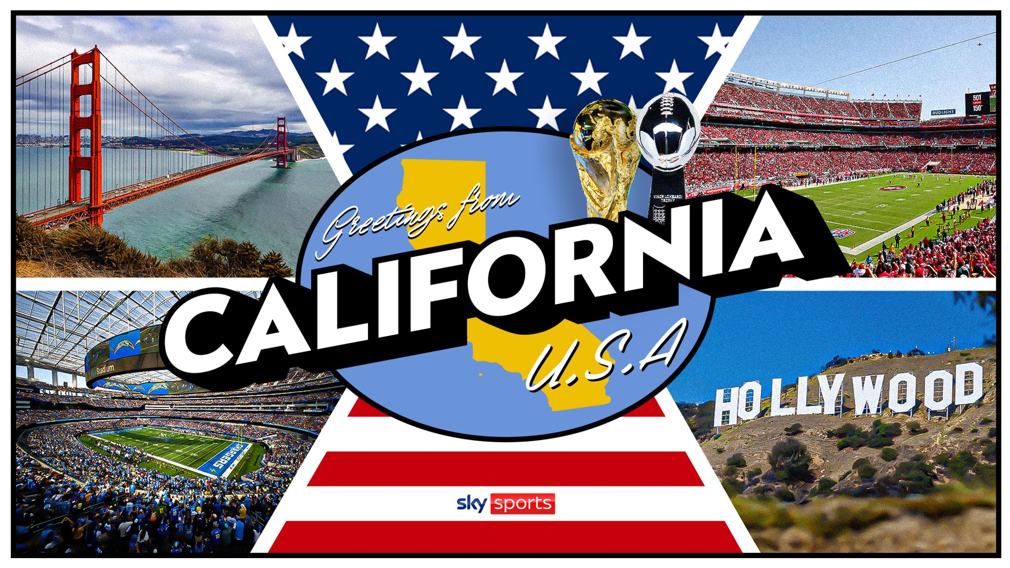 Super Bowl And 2026 World Cup Latest How California Is Gearing Up For Skysports Daily Diary California 7102297 