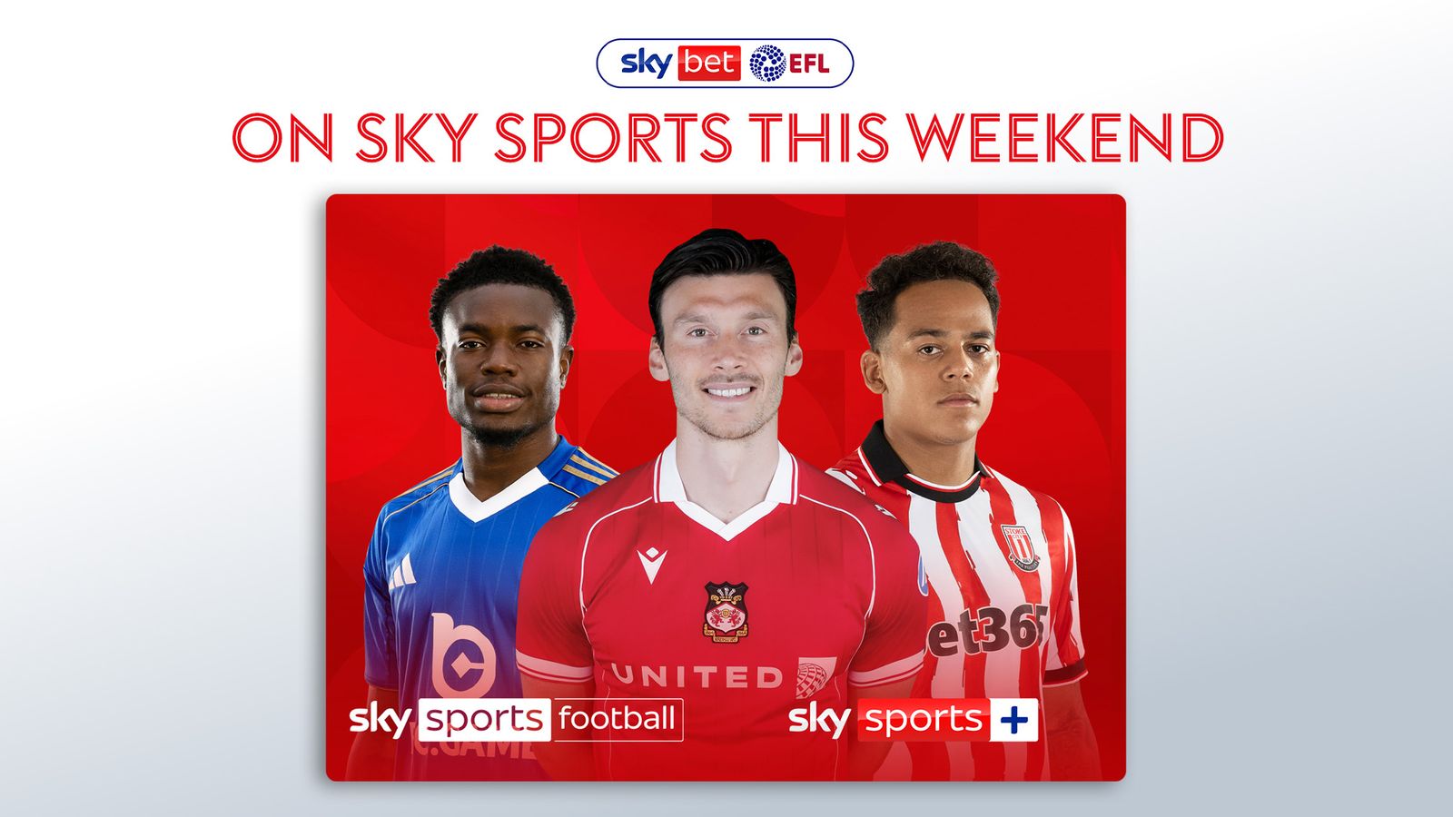 Live Championship, League One, League Two football on Sky Sports this weekend