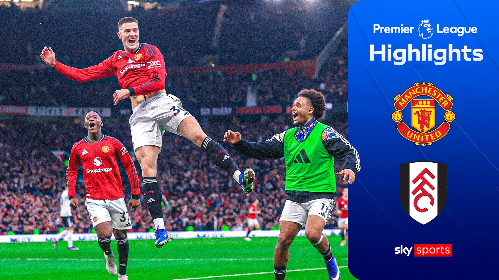 Manchester United 3-2 Fulham | Premier League highlights