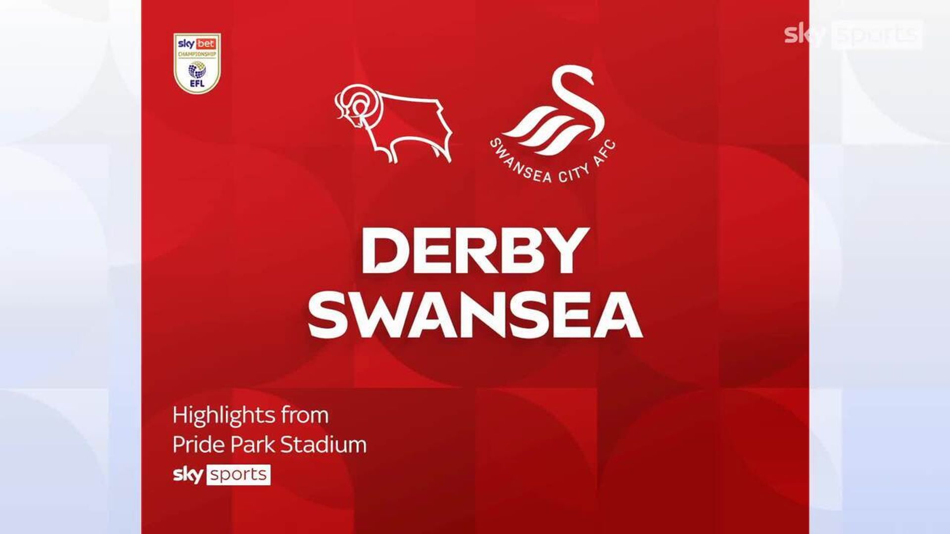Derby 2-0 Swansea 