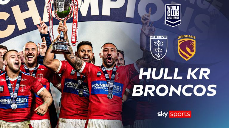 Hull KR 30-24 Brisbane Broncos | World Club Challenge highlights
