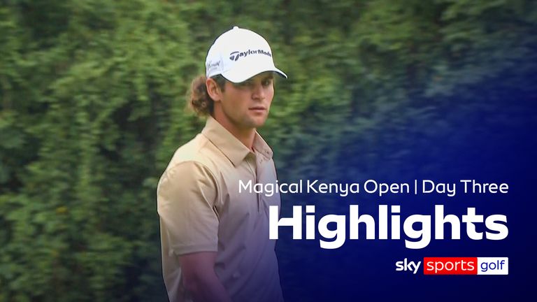 Magical Kenya Open | Day three highlights