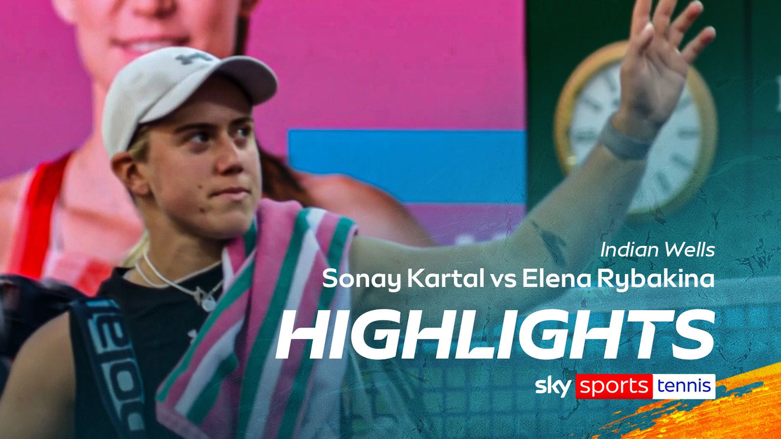 Sonay Kartal v Elena Rybakina | Indian Wells highlights