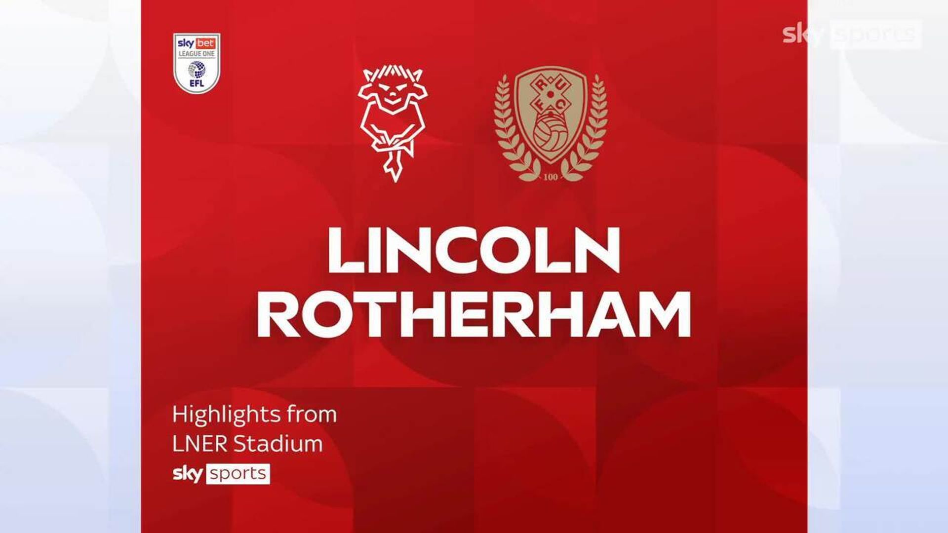 Lincoln 3-0 Rotherham