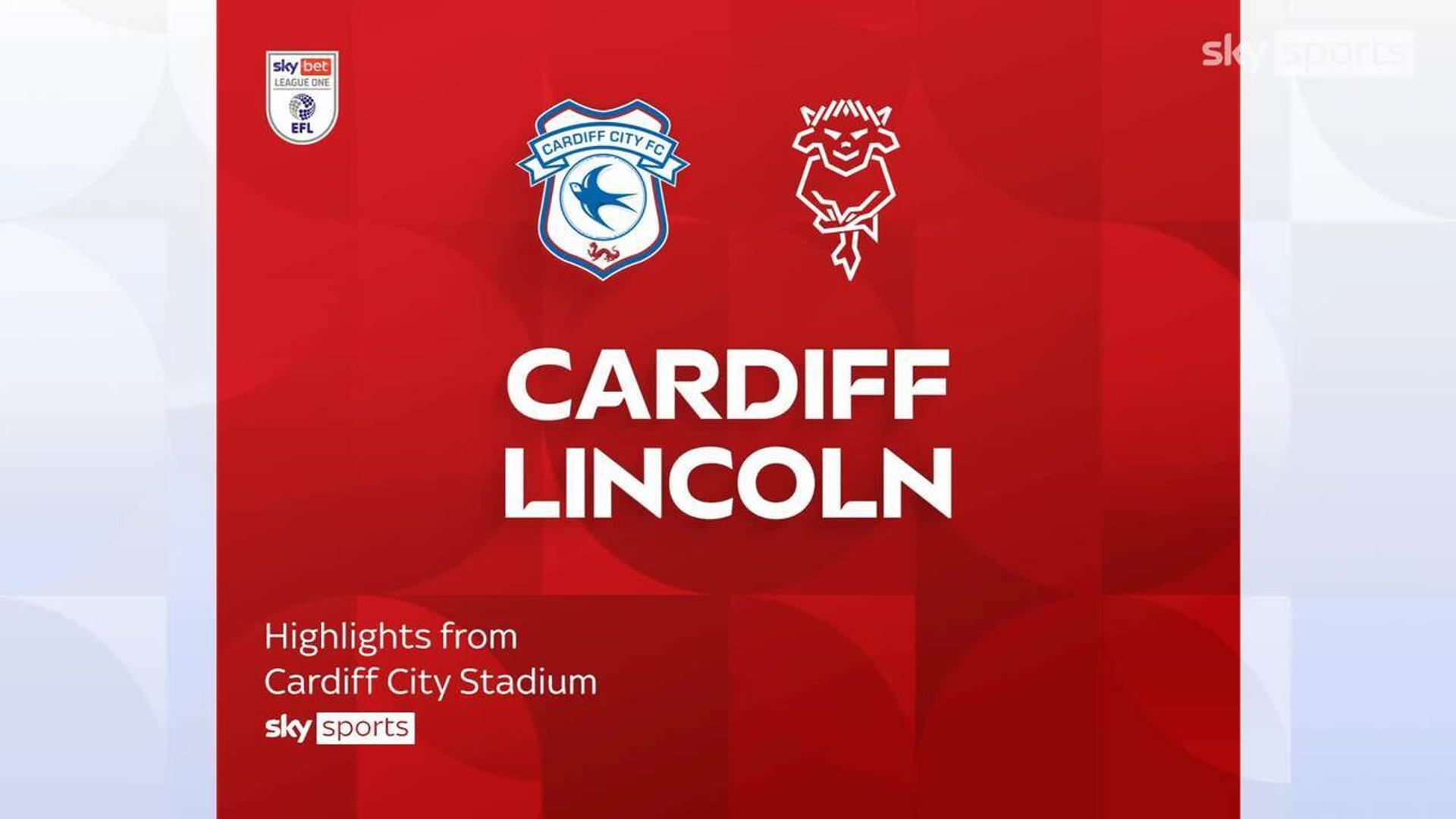 Cardiff 0-2 Lincoln