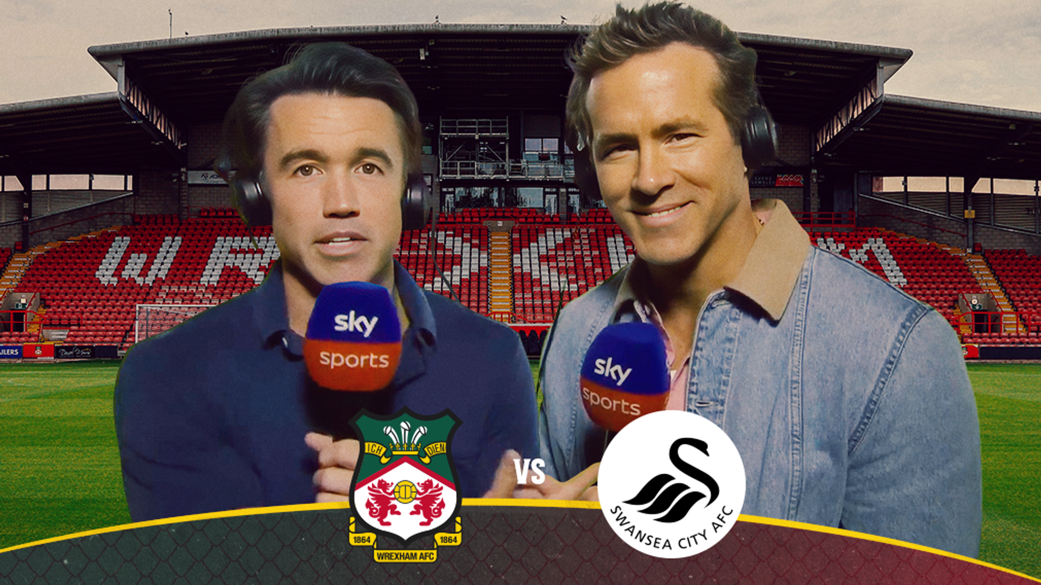 skysports.com - Ryan Reynolds and Rob Mac to commentate exclusively on Sky Sports for Wrexham vs Swansea