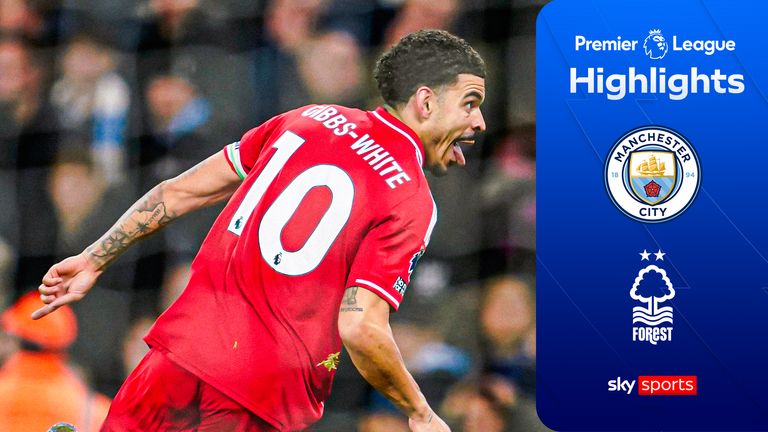 Man City vs Forest highlights