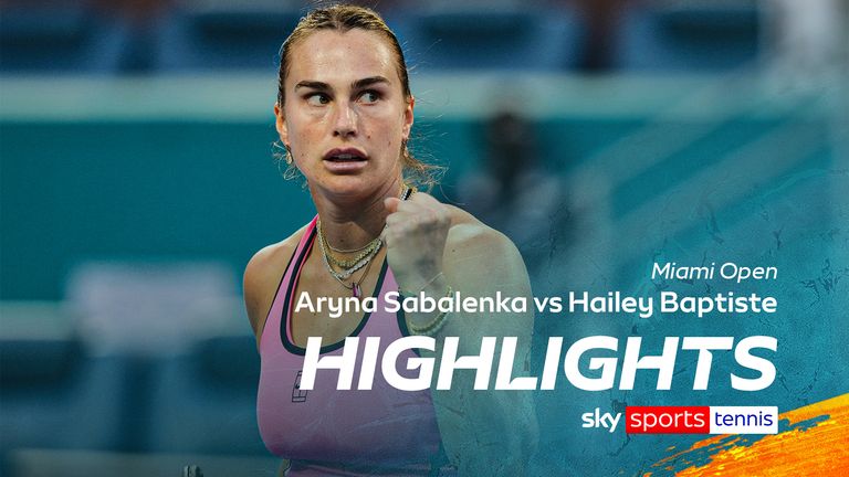 sabalenka vs Baptiste miami open