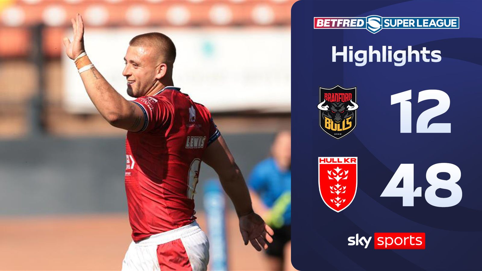 Bradford Bulls 12-48 Hull KR | Super League Highlights