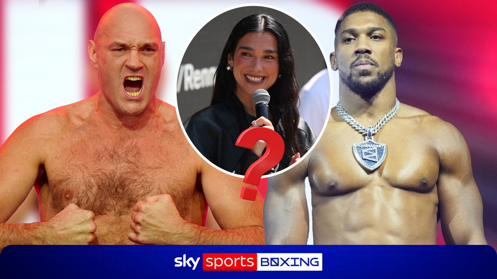 Dua Lipa: Why star could hold keys to Anthony Joshua vs Tyson Fury