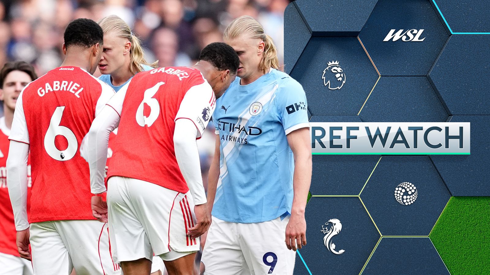 Ref Watch: Should Gabriel have been sent off for headbutt on Erling Haaland?
