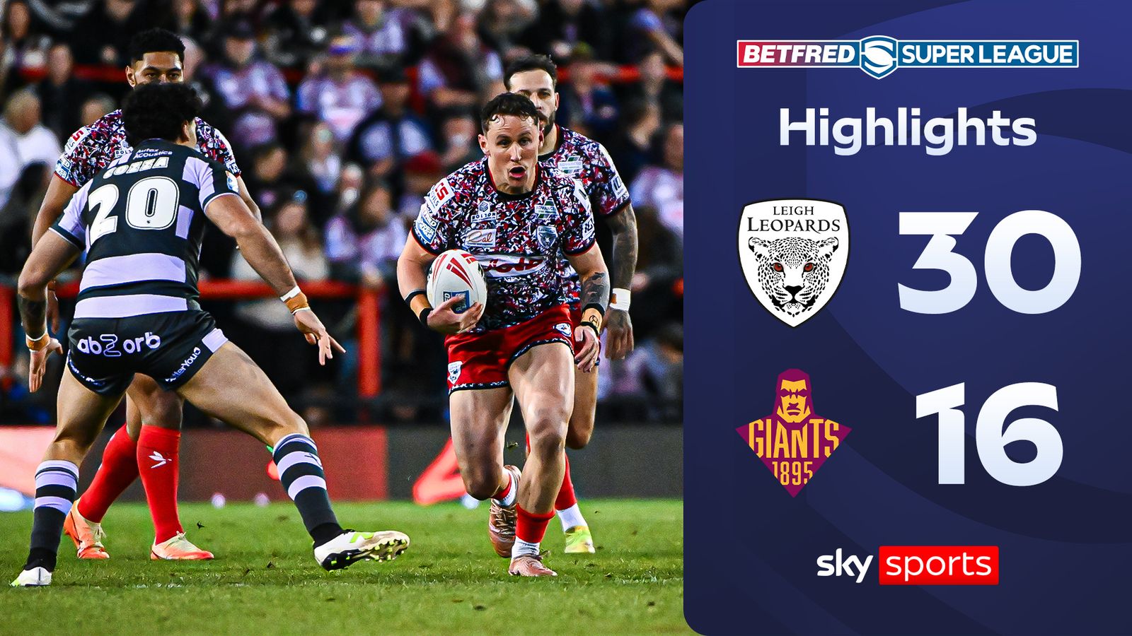 Leigh Leopards 30-16 Huddersfield Giants | Super League highlights
