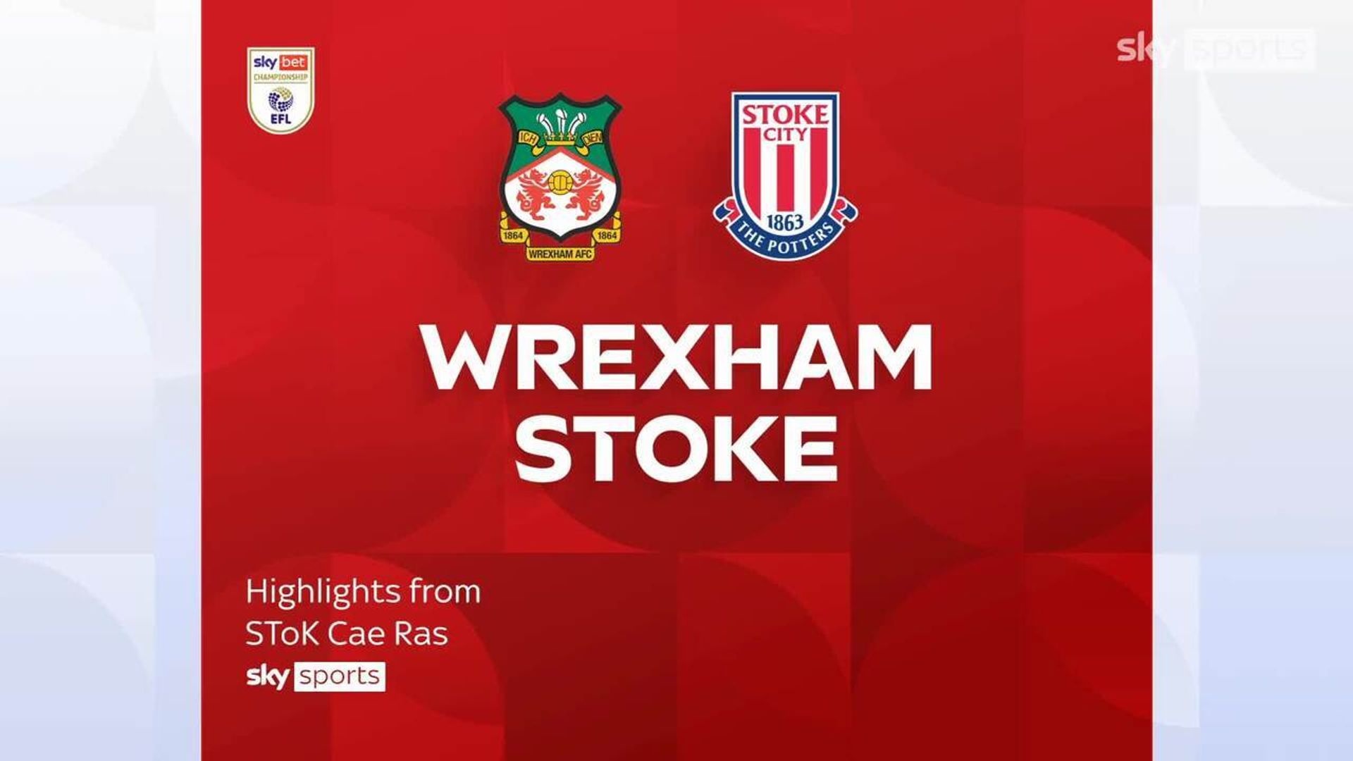 Wrexham 2-0 Stoke City 