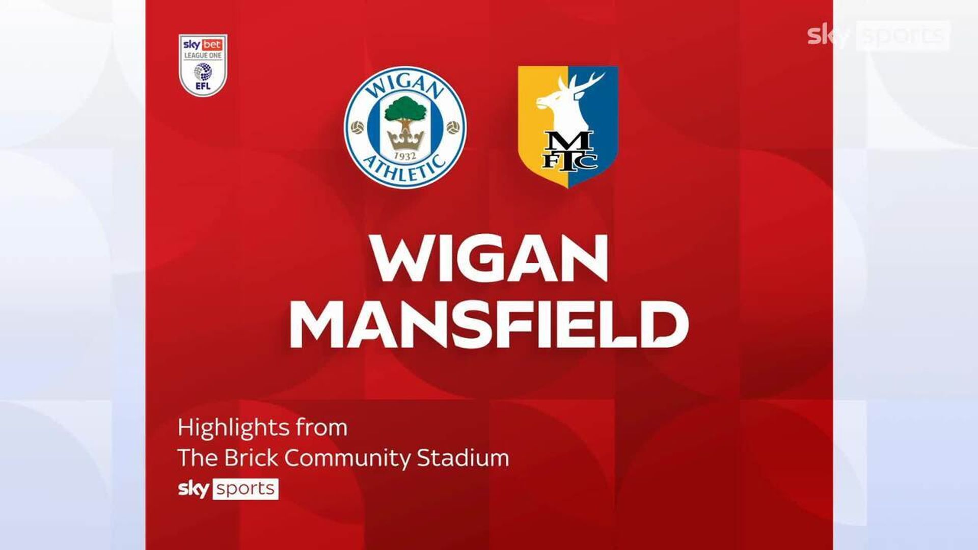 Wigan Athletic 2-1 Mansfield Town